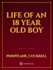 Life of an 18 year old boy Book