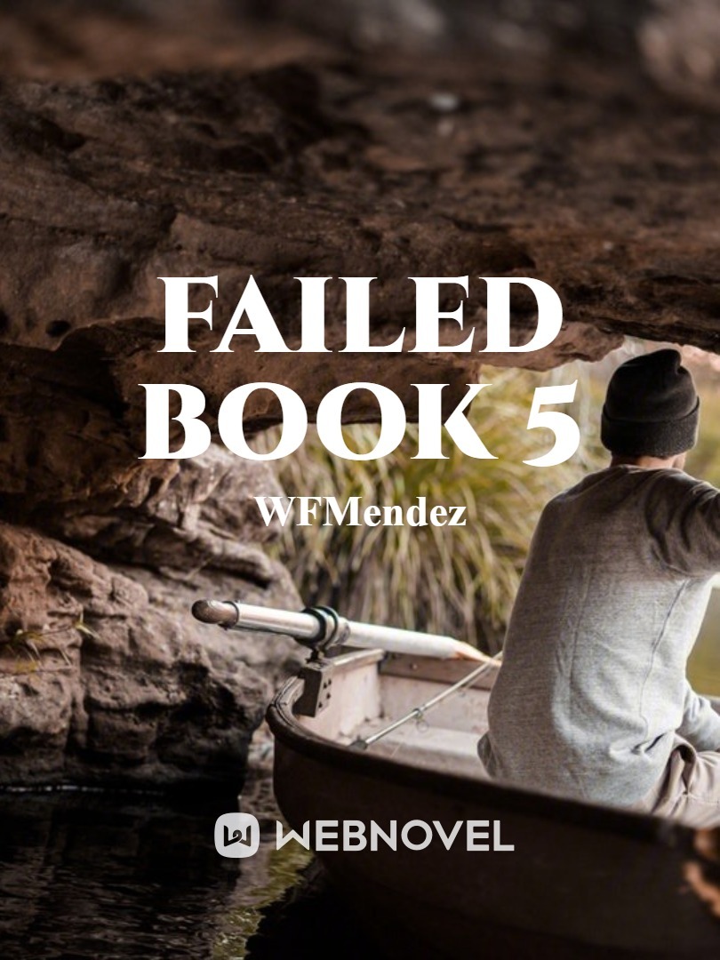 Failed Book 5