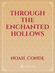 Through the Enchanted Hollows Book