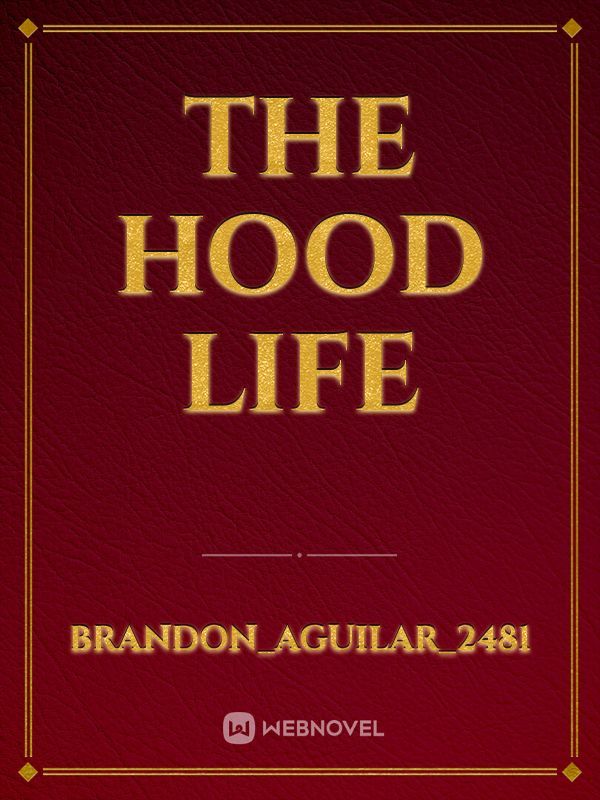 The Hood life Book