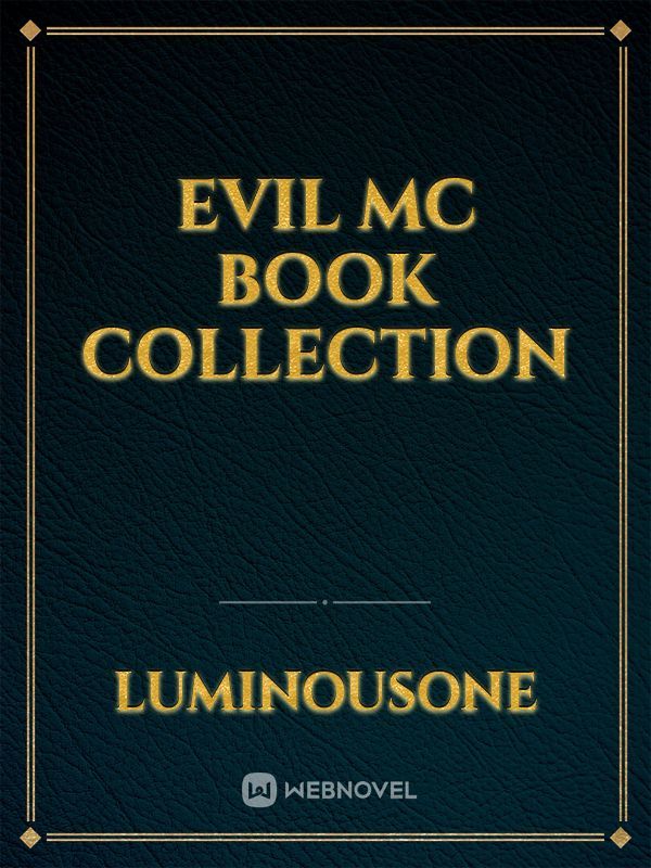 Evil MC Book collection