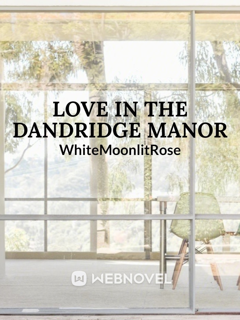 Love In the Dandridge Manor