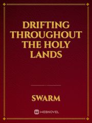 Drifting Throughout The Holy Lands Book