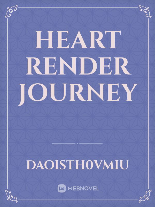 Heart Render Journey Book