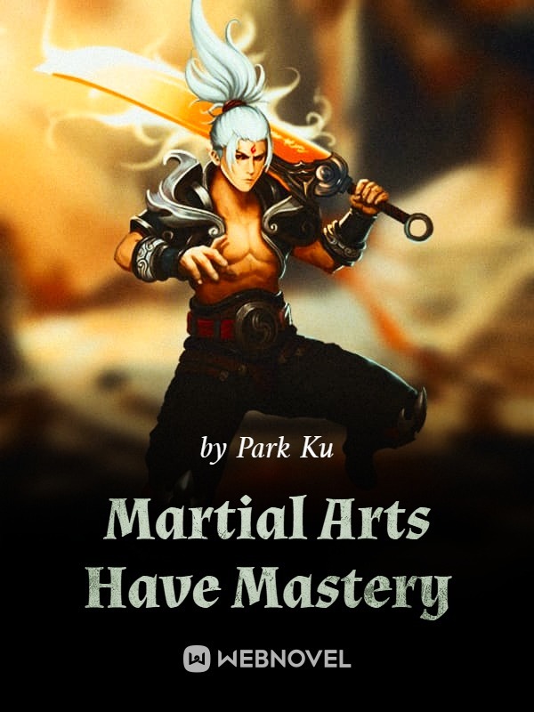 Martial Arts Have Mastery Book