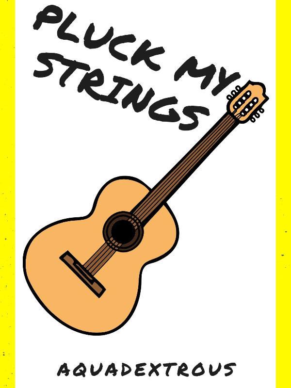 Pluck My Strings