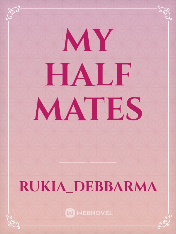 My Half Mates Book
