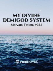 My divine demigod system Book