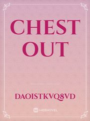 Chest out Book