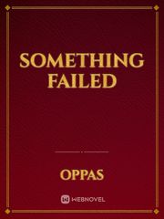 Something Failed Book