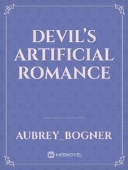Devil’s Artificial Romance Book