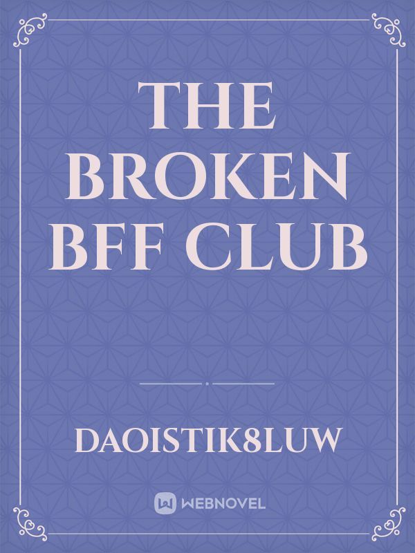 The Broken BFF Club Book