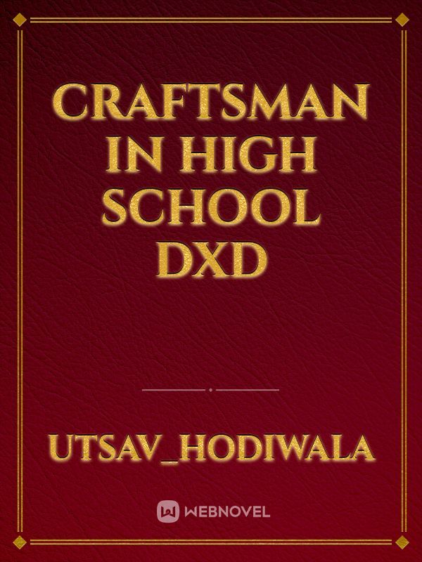 craftsman in high school dxd Book