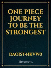 One piece journey to be the strongest Book