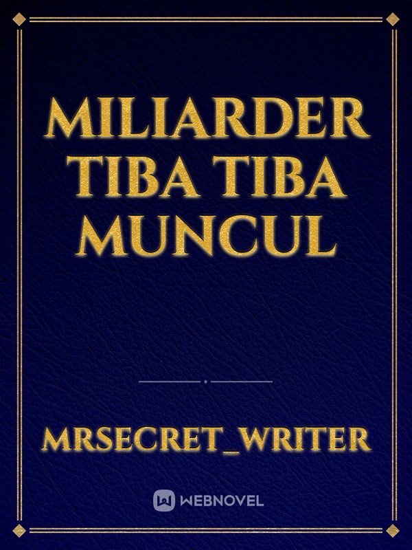 Miliarder Tiba Tiba Muncul Book