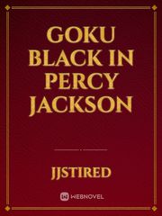 Goku Black in Percy Jackson Book