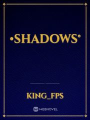 •shadows° Book