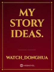 MY STORY IDEAS. Book