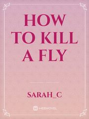 How To Kill A Fly Book
