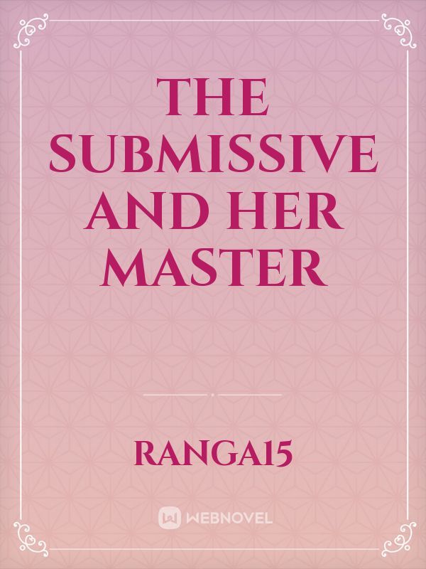 the submissive and her master Book