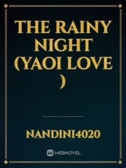 the rainy night (Yaoi Love ) Book