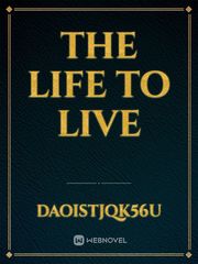 The Life To Live Book