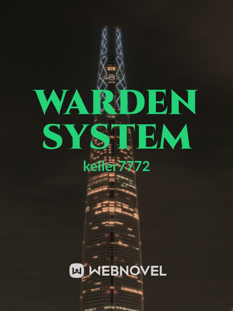 Warden System