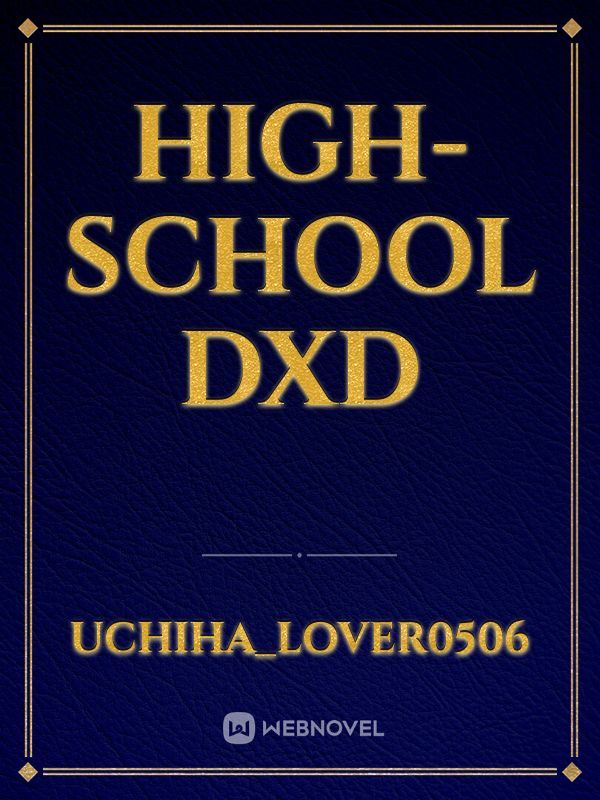 High-school DXD