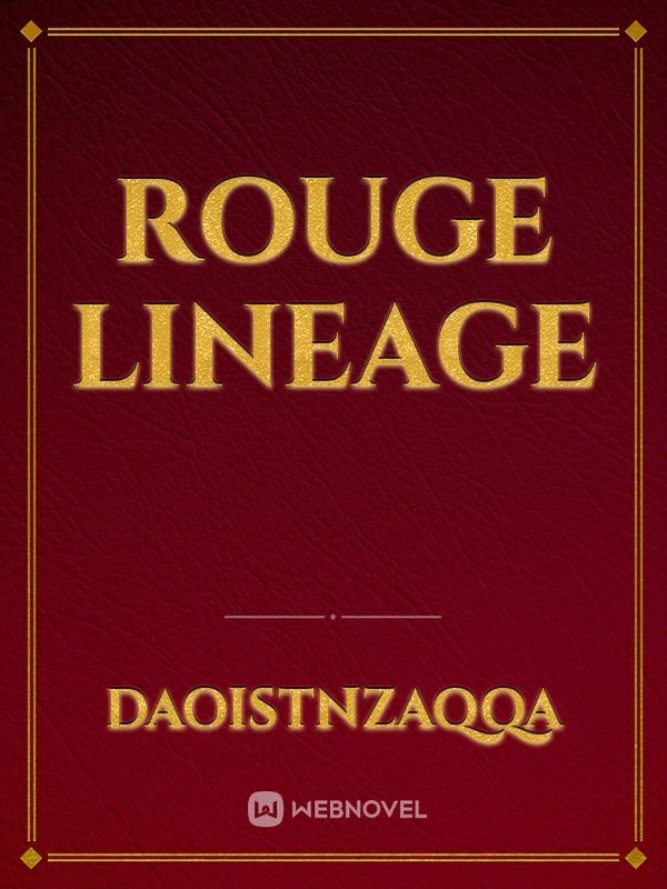 Rouge Lineage