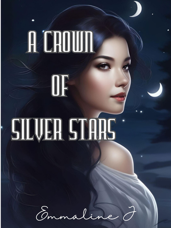 A Crown of Silver Stars Book