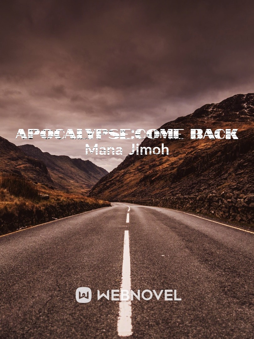Apocalypse:come back Book