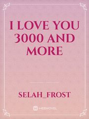 I love you 3000 and more Book