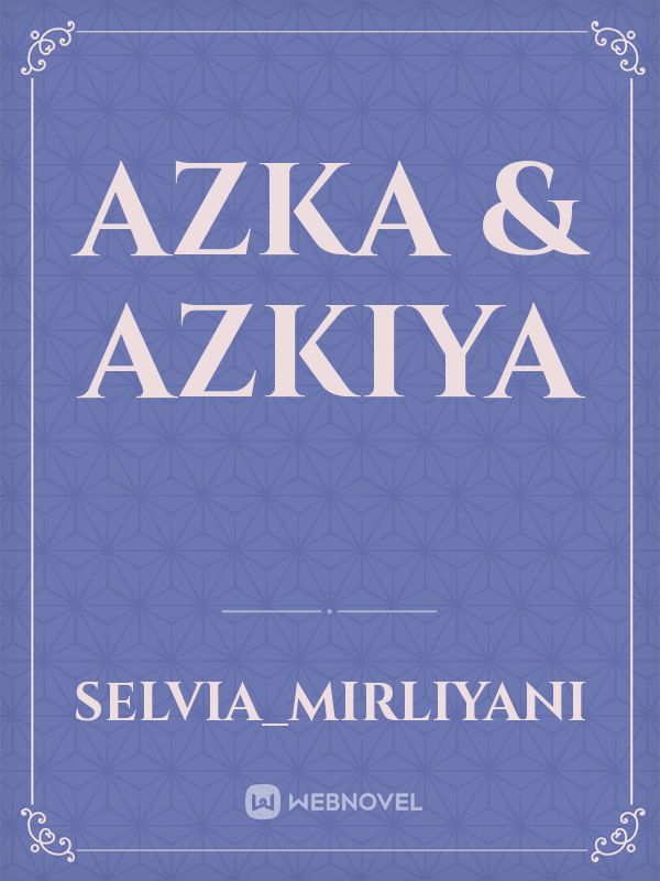azka & azkiya Book