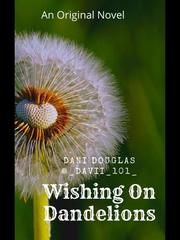 Wishing On Dandelions Book