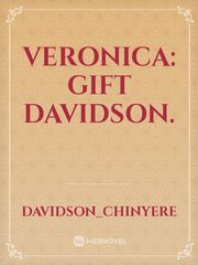 VERONICA: GIFT DAVIDSON. Book