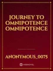 journey to omnipotence omnipotence Book