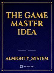 The game master idea Book
