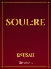 Soul:Re Book