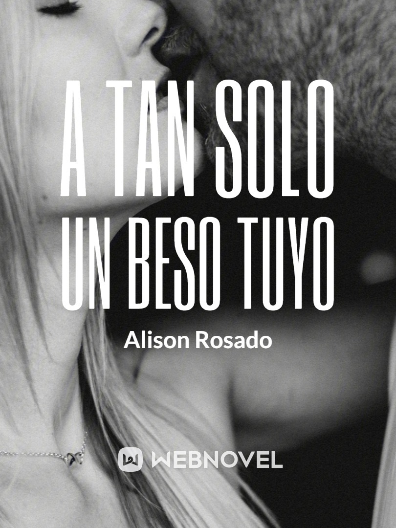A Tan Solo Un Beso Tuyo Book