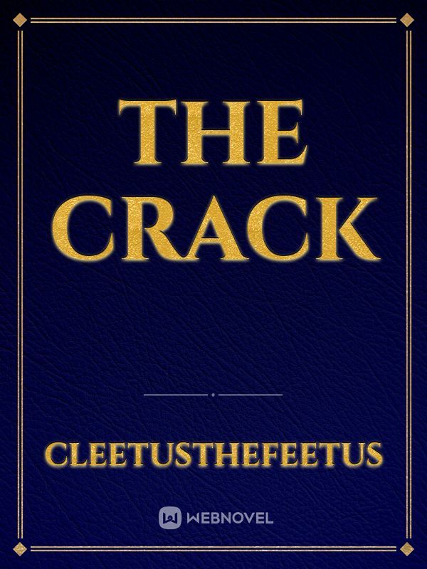 the crack