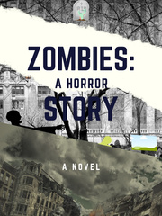 Zombies: A Horror Story Book