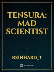 Tensura: Mad scientist Book