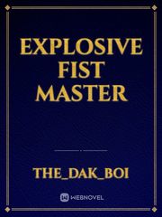 Explosive Fist Master Book