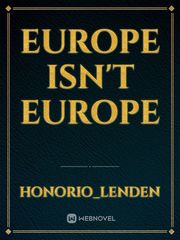 Europe isn't Europe Book