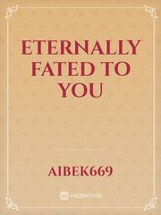 Eternally Fated to You Book