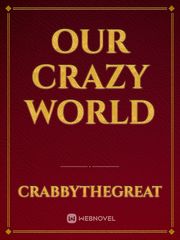 our crazy world Book