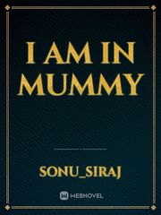I am in mummy Book