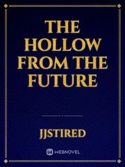 The Hollow from the future Book