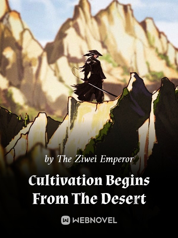 Cultivation Begins From The Desert Book