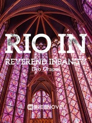 Rio in Reverend Insanity Book